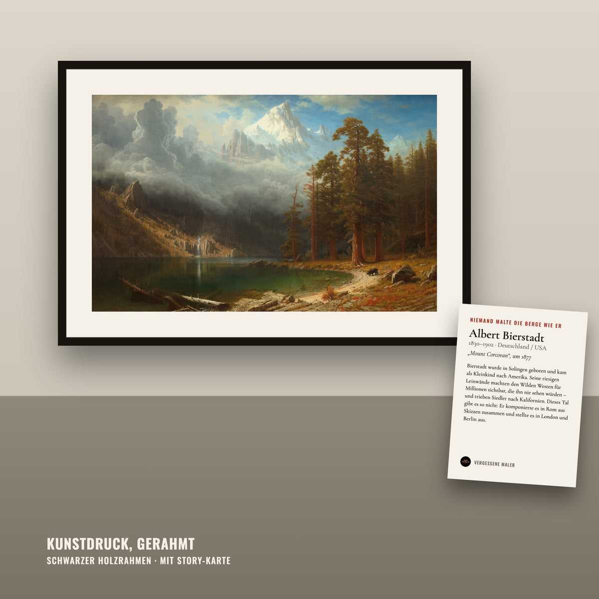 Niemand malte die Berge wie er – Albert Bierstadt – Kunstdruck gerahmt, 5 Motive zur Wahl