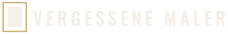 Vergessene Maler - Startseite